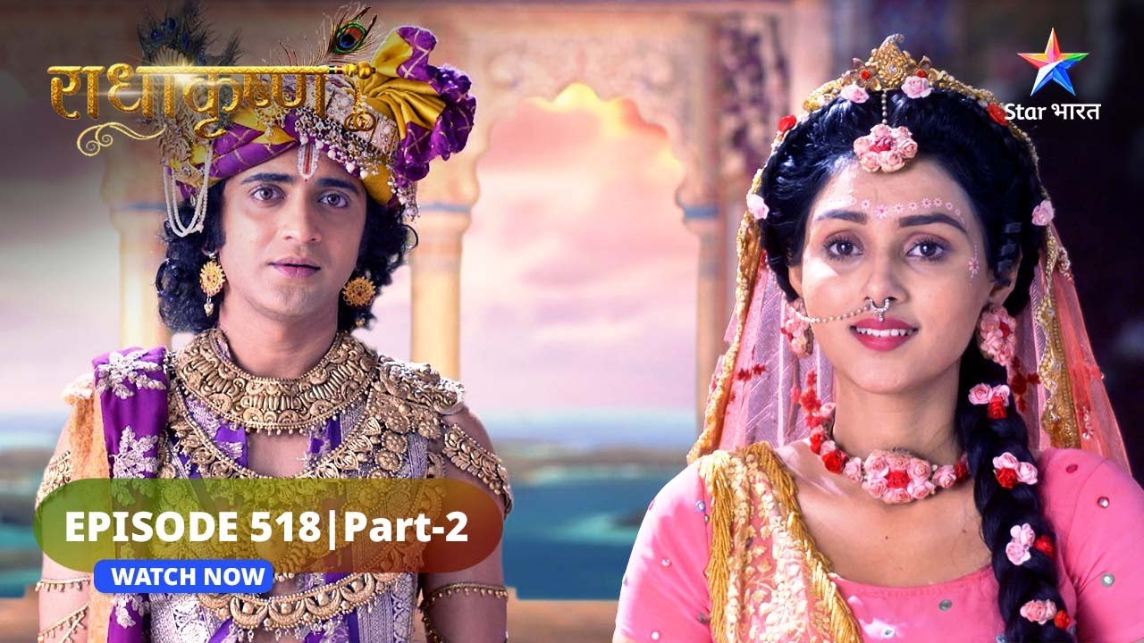 RadhaKrishn | Kya Shiv denge Krishn ka saath? | राधाकृष्ण | EPISODE-518 Part 2 #starbharatromance