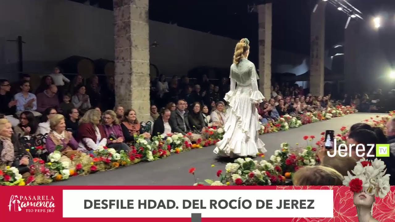 JEREZ TV 🔴 DIRECTO | DESFILE BENÉFICO HDAD. DEL ROCÍO DE JEREZ 2026 PASARELA FLAMENCA JEREZ