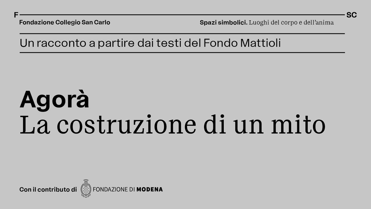 Agorà. La costruzione di un mito - Spazi simbolici