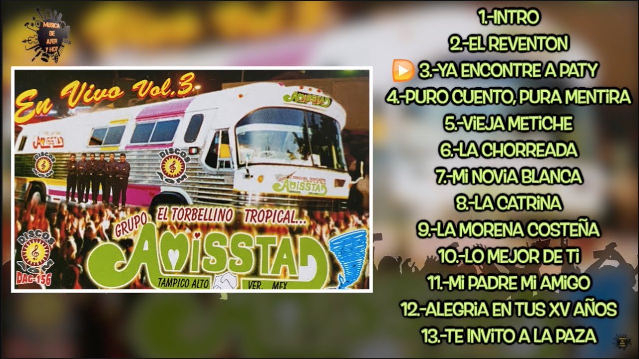 Grupo Amistad - En Vivo Vol.3 - Completo