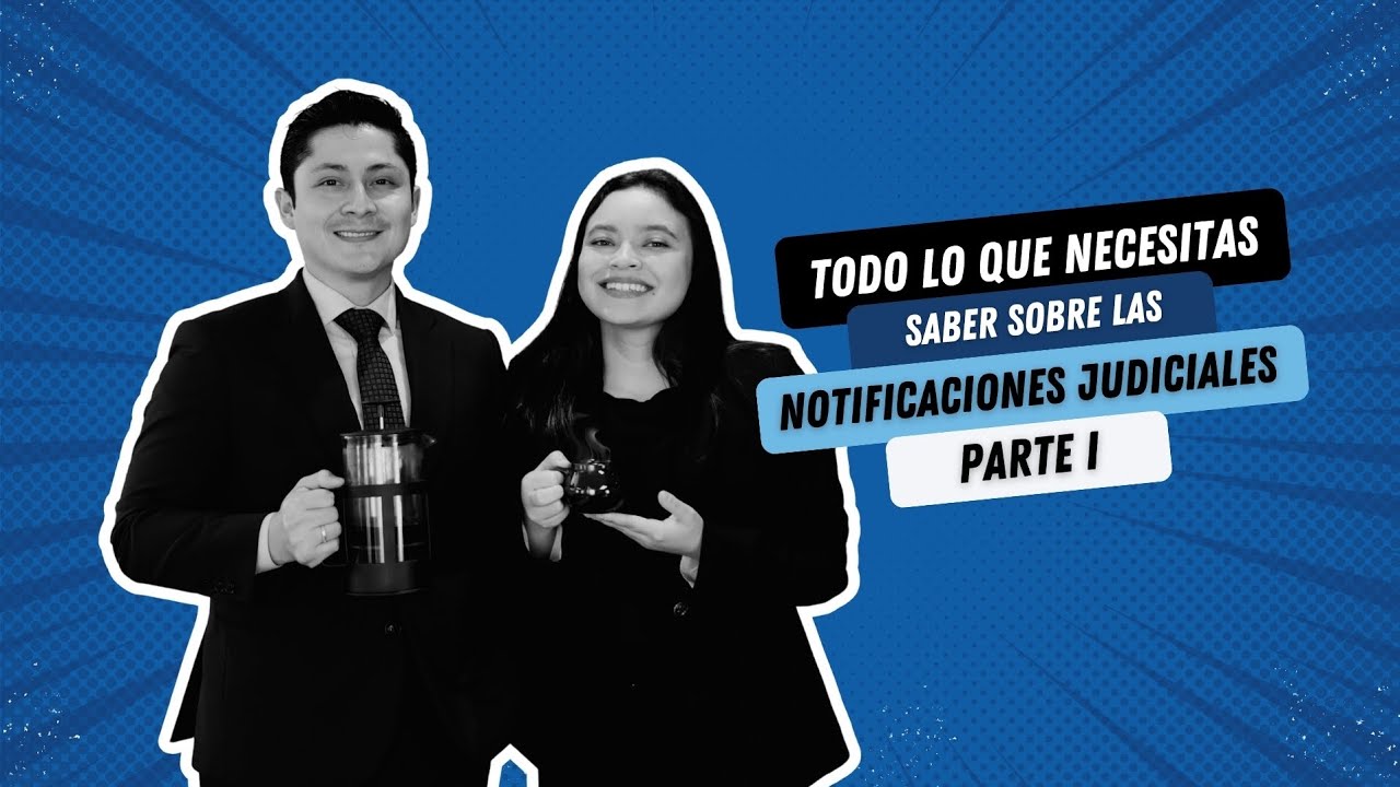 ¿Qué son las notificaciones judiciales? | Cómo funcionan en la práctica | Café Procesal ☕️