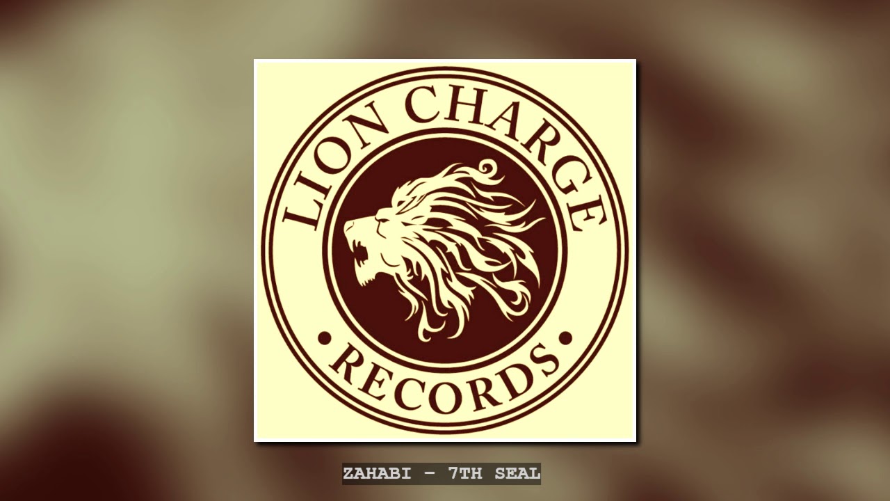 ZAHABI &ndash; 7TH SEAL &ndash; LION CHARGE RECORDS