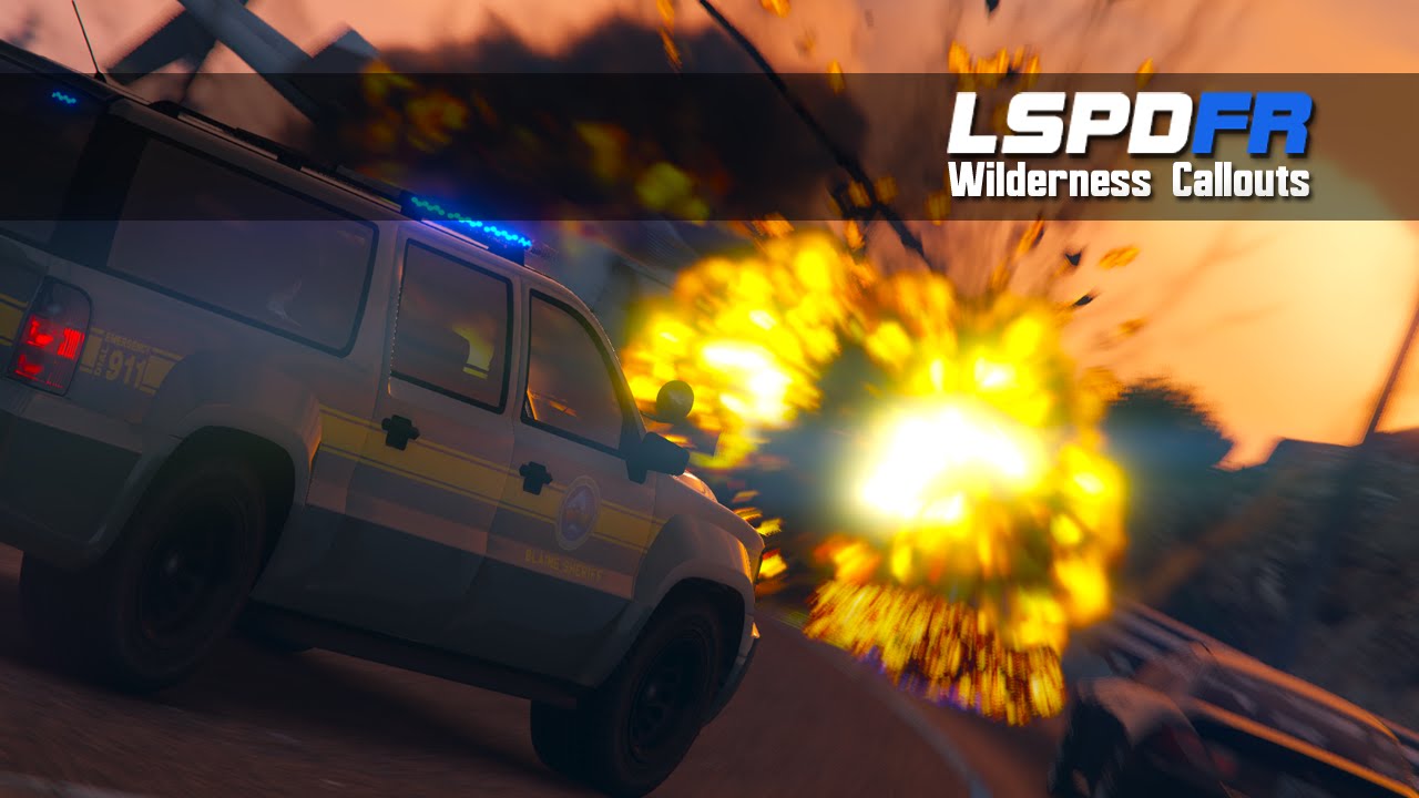 LSPDFR Wilderness Callouts