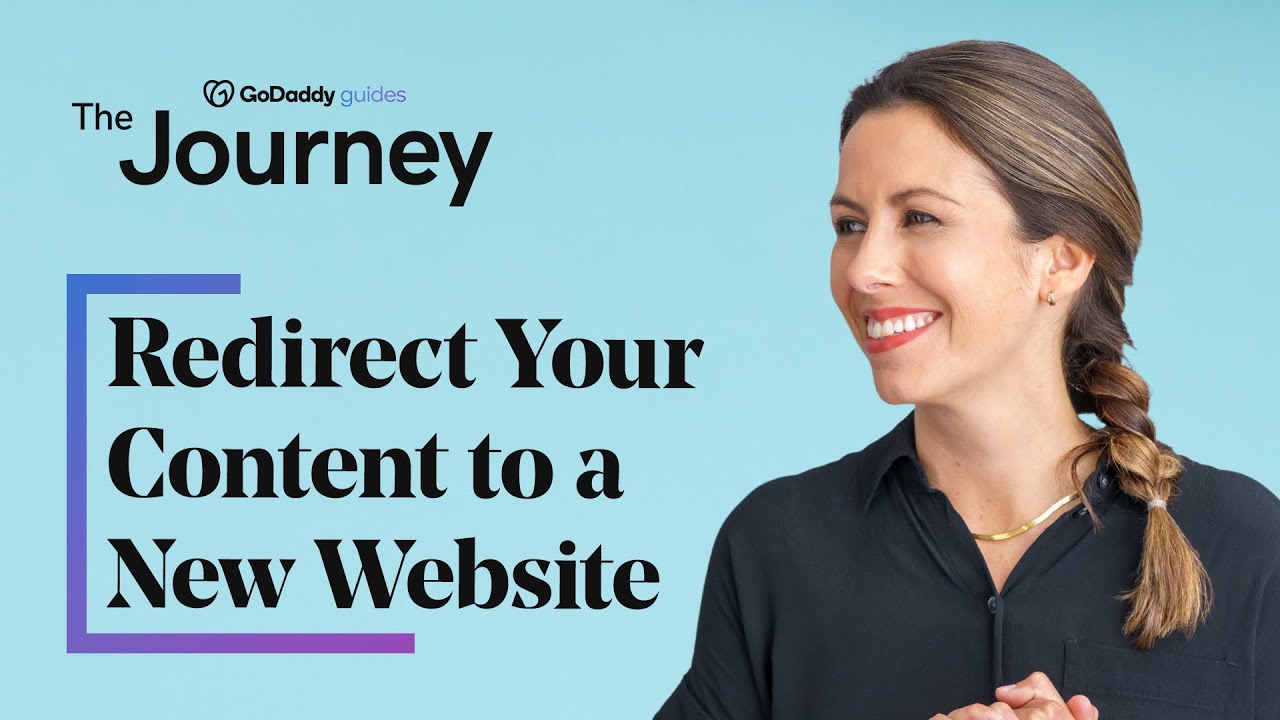 How to Redirect Your Content to a New Website - Setting Up a 301 Redirect | The Journey