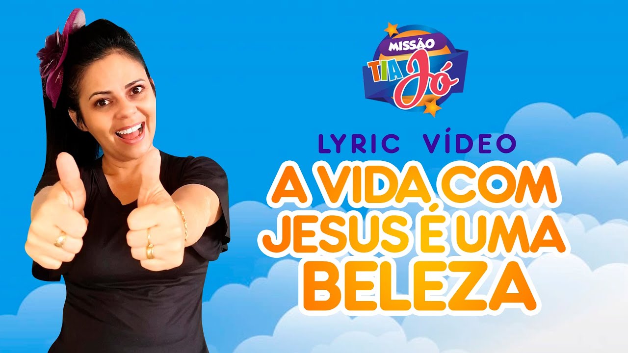 👍TIA JÓ - A Vida com Jesus é uma Beleza !