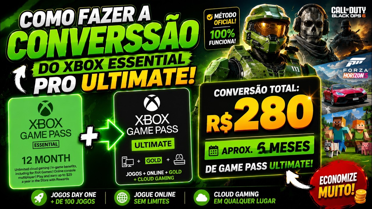 COMO CONVERTER GAME PASS ESSENTIAL EM ULTIMATE E ECONOMIZAR MUITO! (ATUALIZADO 2026)