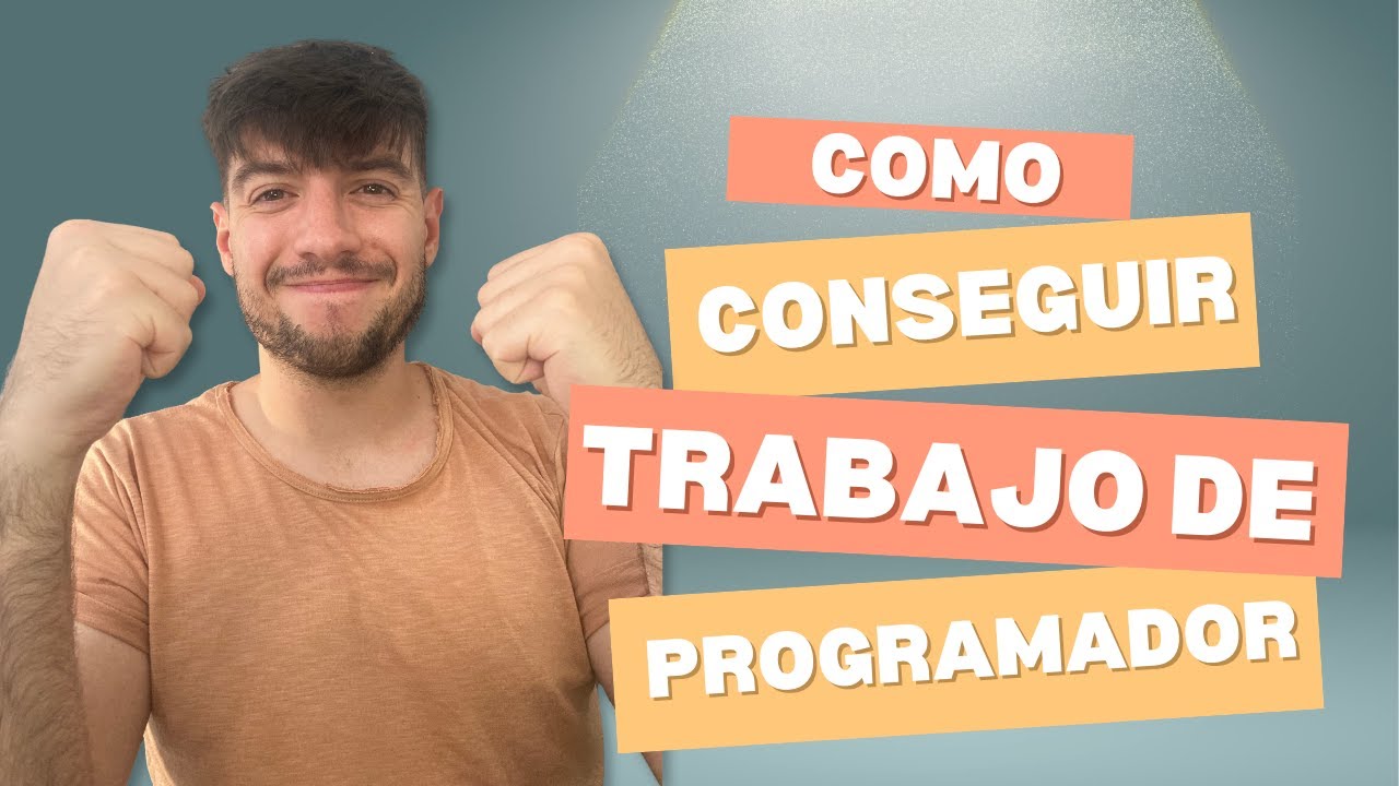 COMO CONSEGUIR TRABAJO de PROGRAMADOR en 2026