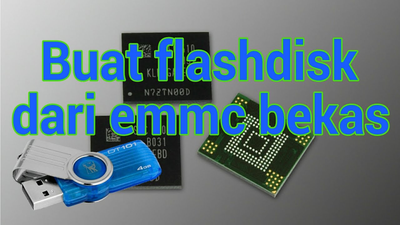 buat flashdisk dari emmc bekas