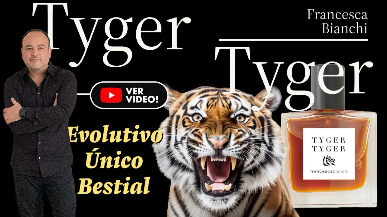 Tyger Tyger de Francesca Blanchi, de lo mejor que he probado