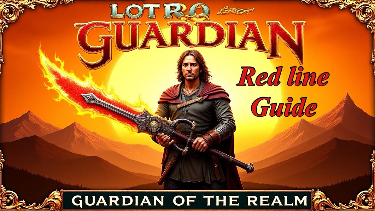 LOTRO: GUARDIAN (red line) Traits, LI's, Combat and Rotation. *time stamped* 2/21/26