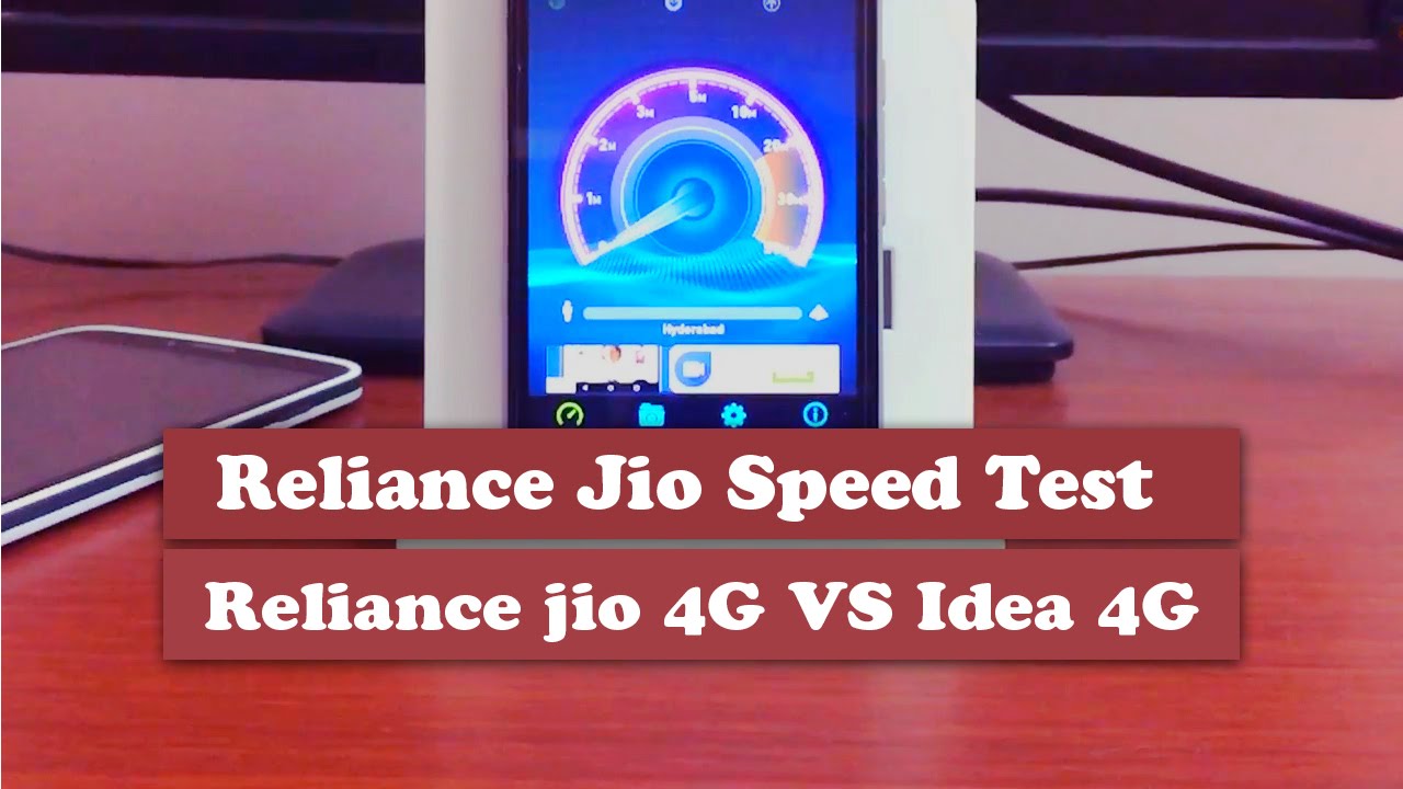 Reliance Jio Speedtest - reliance jio 4g vs idea 4g