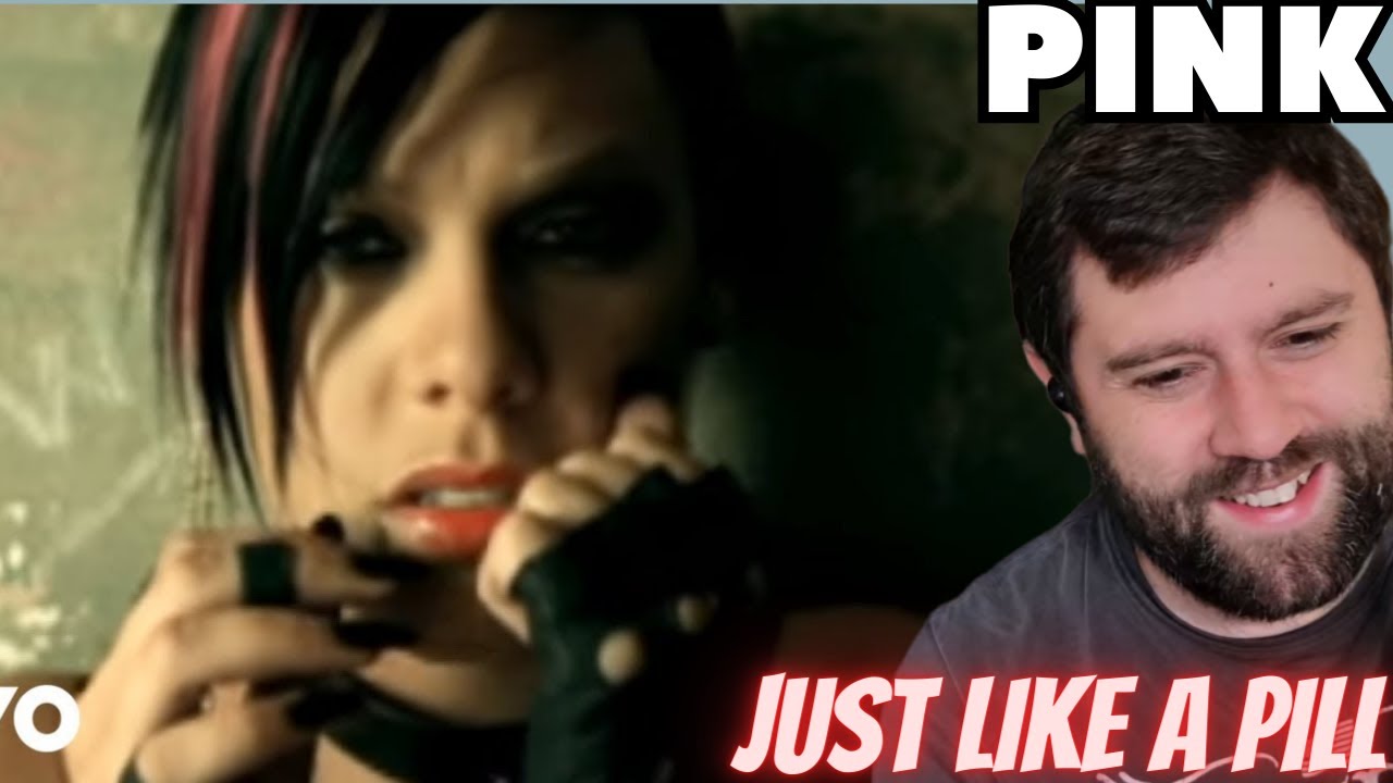 Pink - Just Like A Pill | REACTION