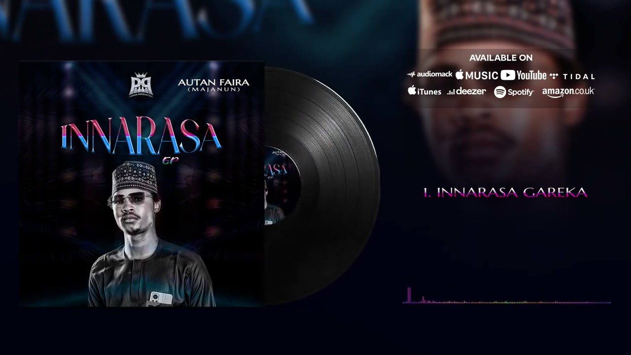 Autan faira Innarasa gareka (Innasa Gareka The Ep)Official Audio 