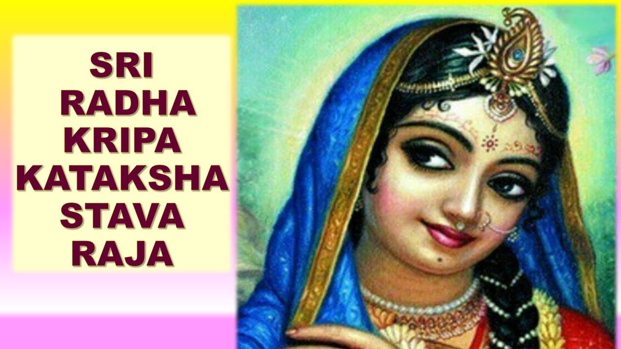 Radha Kripa Kataksha Stava Raja | Munindra Vrinda Vandite | Radha Kripa Kataksha Stotra benefits