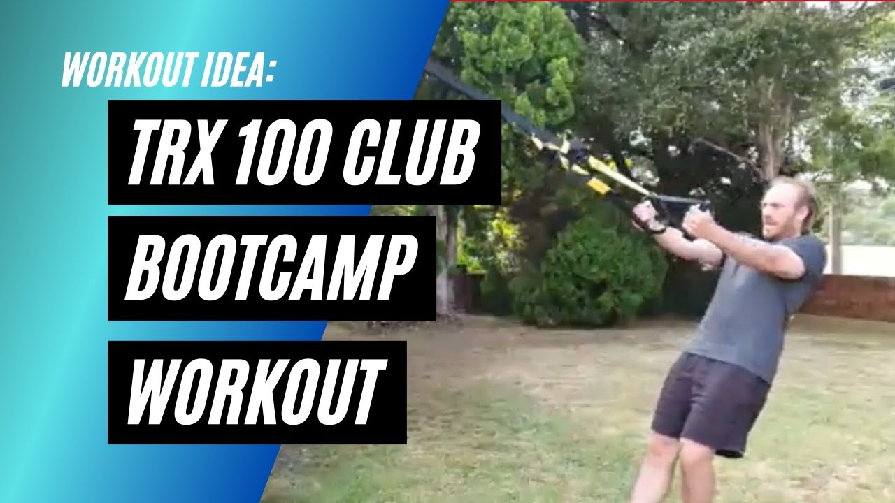 TRX 100 Club Workout | Fitness Education Online