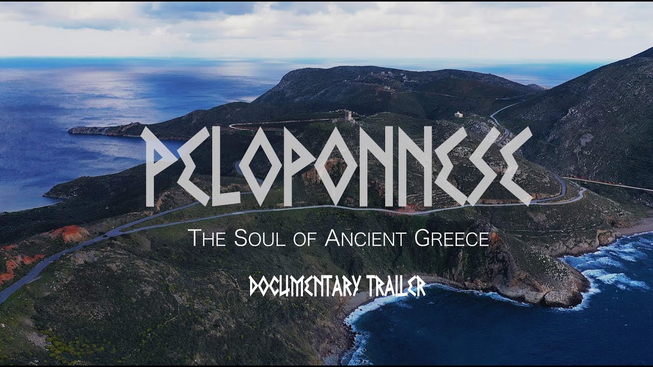 Peloponnese. The Soul of Ancient Greece. Official Trailer 4K