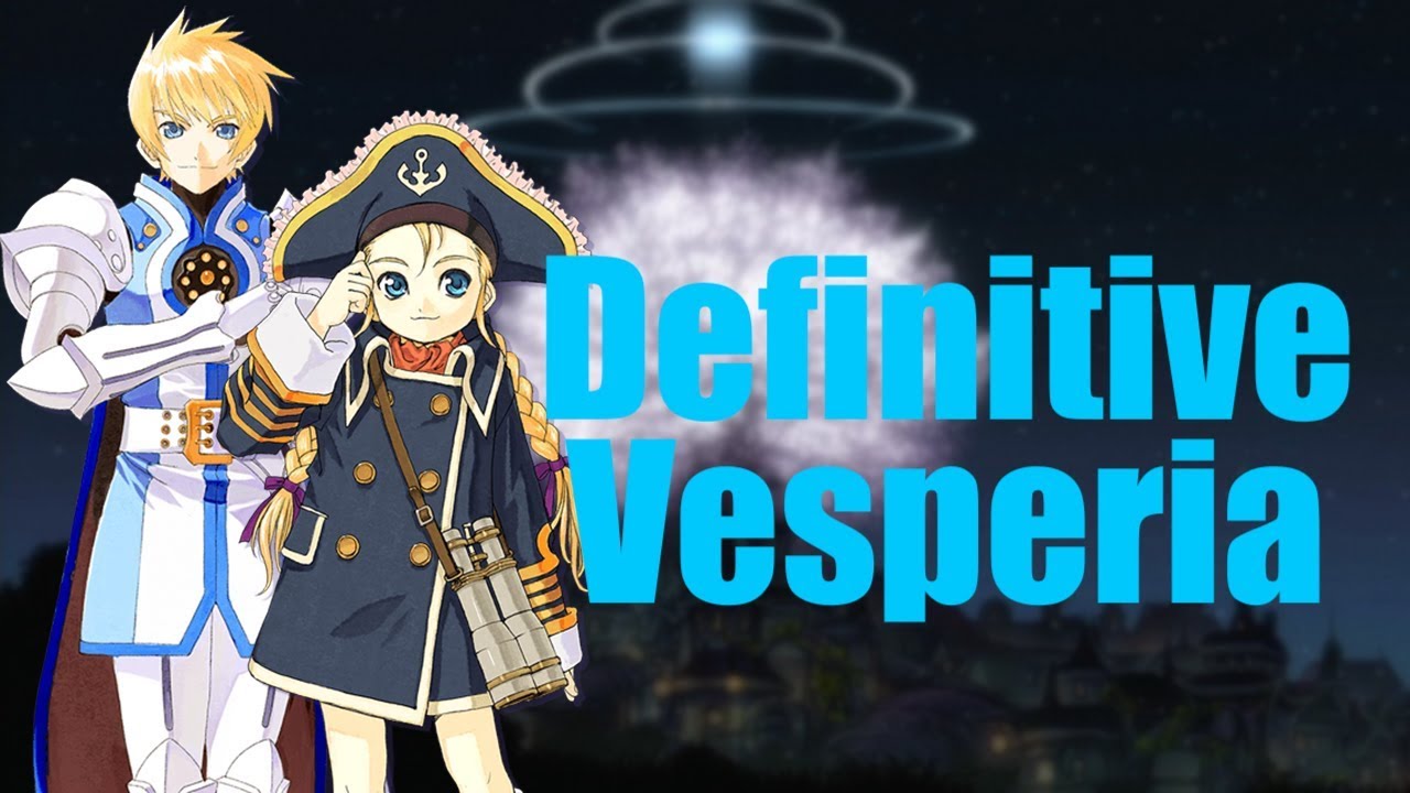 Definitive Vesperia! - ZaffreRevolution