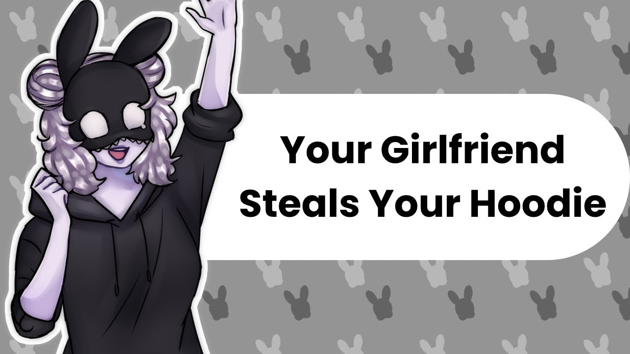 Stealing Your Hoodie (Girlfriend ASMR)