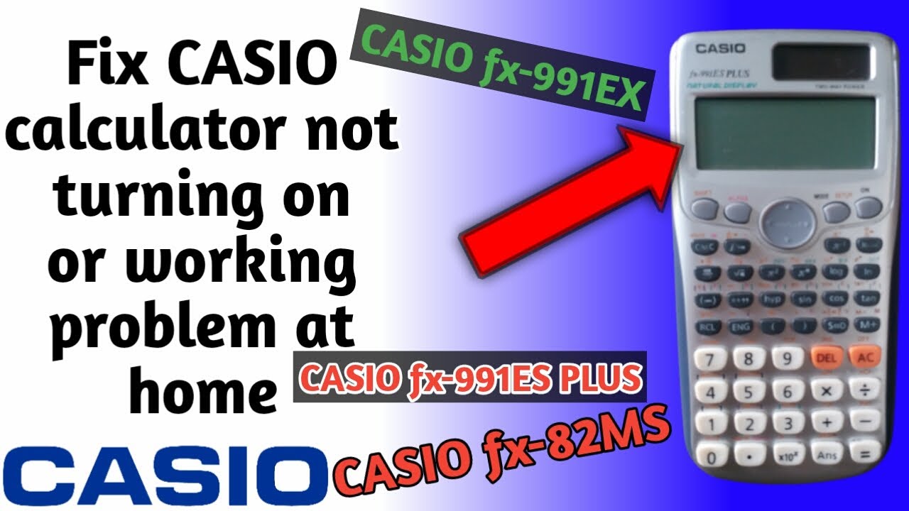 Как исправить проблему с включением или работой калькулятора CASIO в домашних условиях — ПОЛУЧИТЕ...
