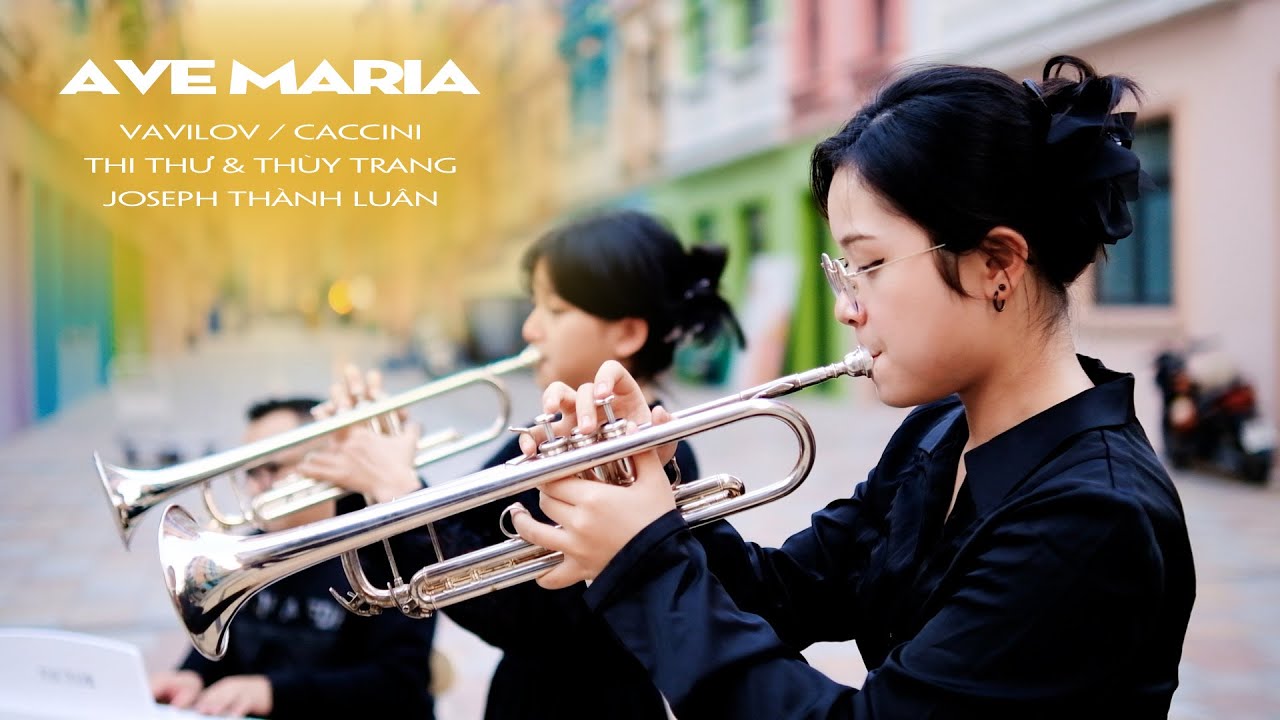 AVE MARIA (Vavilov / Caccini) || Trumpet: Thi Thư & Thùy Trang || Piano: Joseph Thành Luân