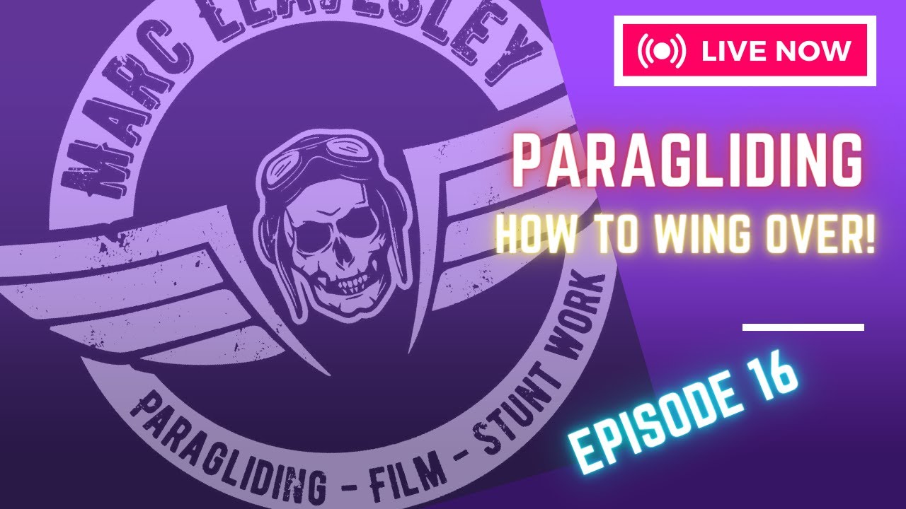 Paragliding - How to wing over - Episode 16