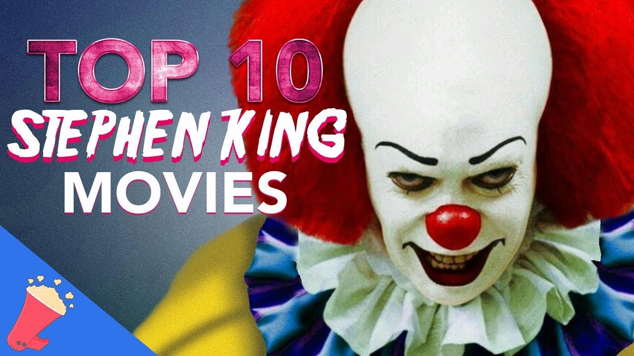 Top 10 Stephen King Movies