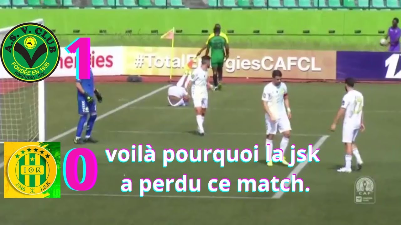VITA CLUB VS JSK, VOILÀ POURQUOI LA JSK A PERDU CE MATCH