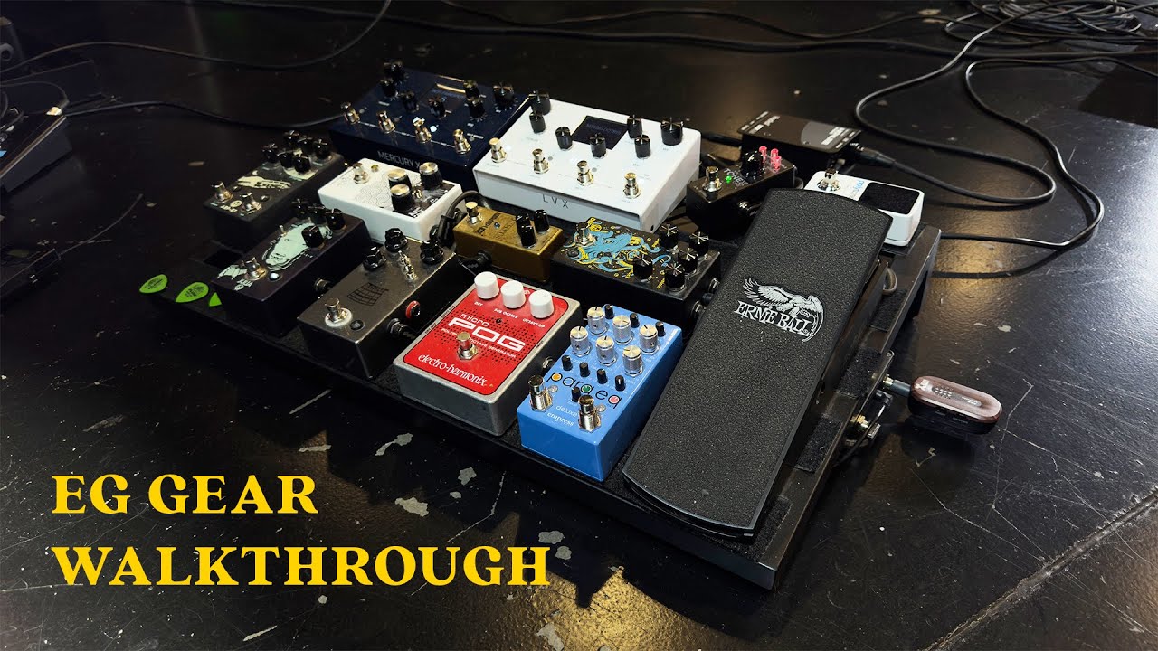 EG Gear Walkthrough | Guitars / Pedalboard