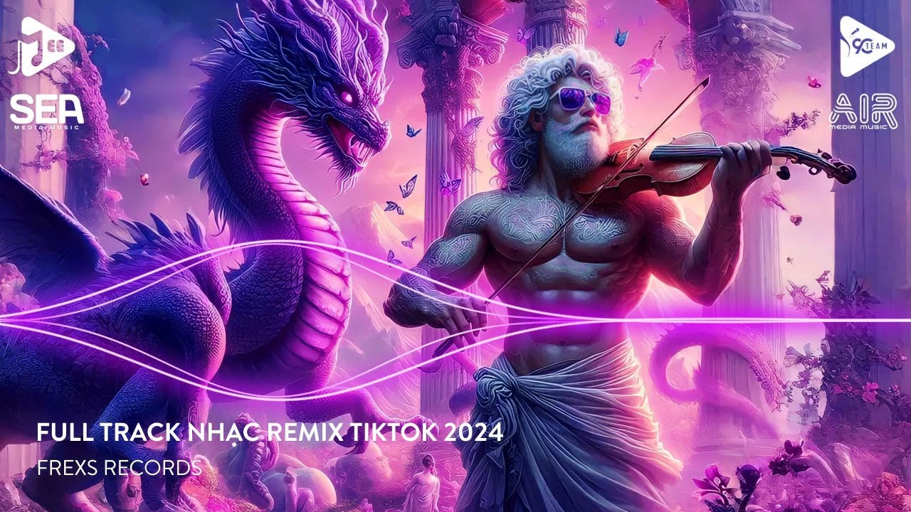 Mashup 17 B&agrave;i H&aacute;t Remix Deep House Cực Cuốn Hot TikTok - Nonstop 2024 Nhạc Trẻ Remix Hot Nhất TikTok