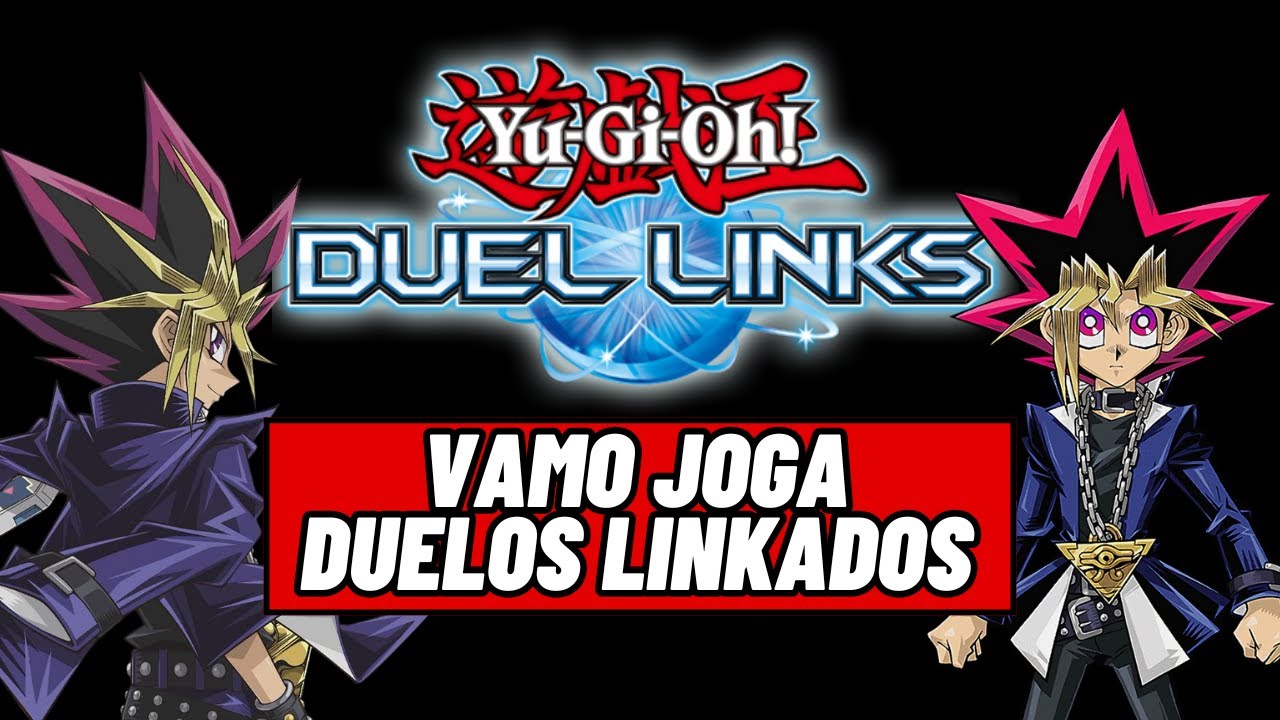 VAMO JOGA DUEL LINKS NA SEXTA PRA RELAXAR (OU NÃO)  - !pix - !redes