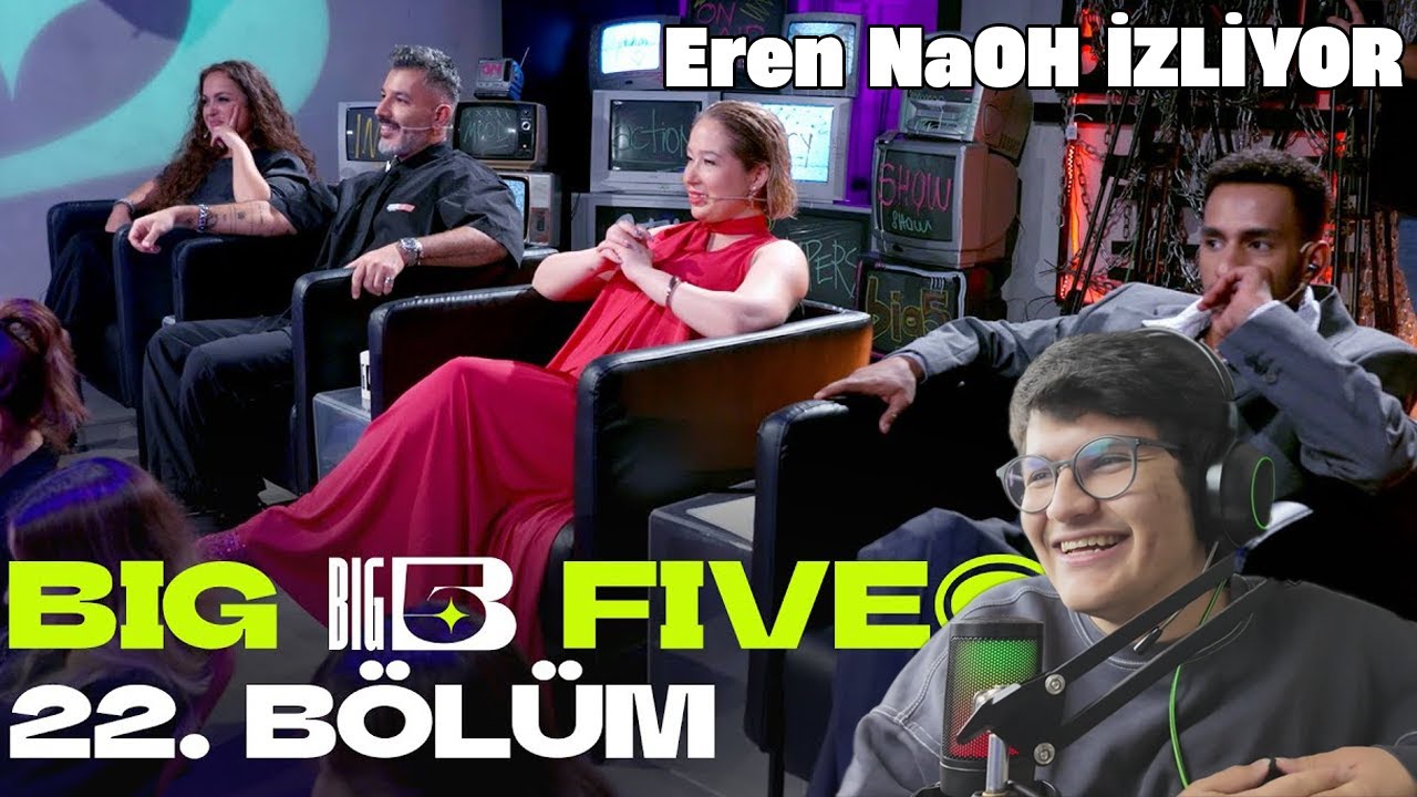 EREN NAOH BIG5 22. BÖLÜM İZLİYOR