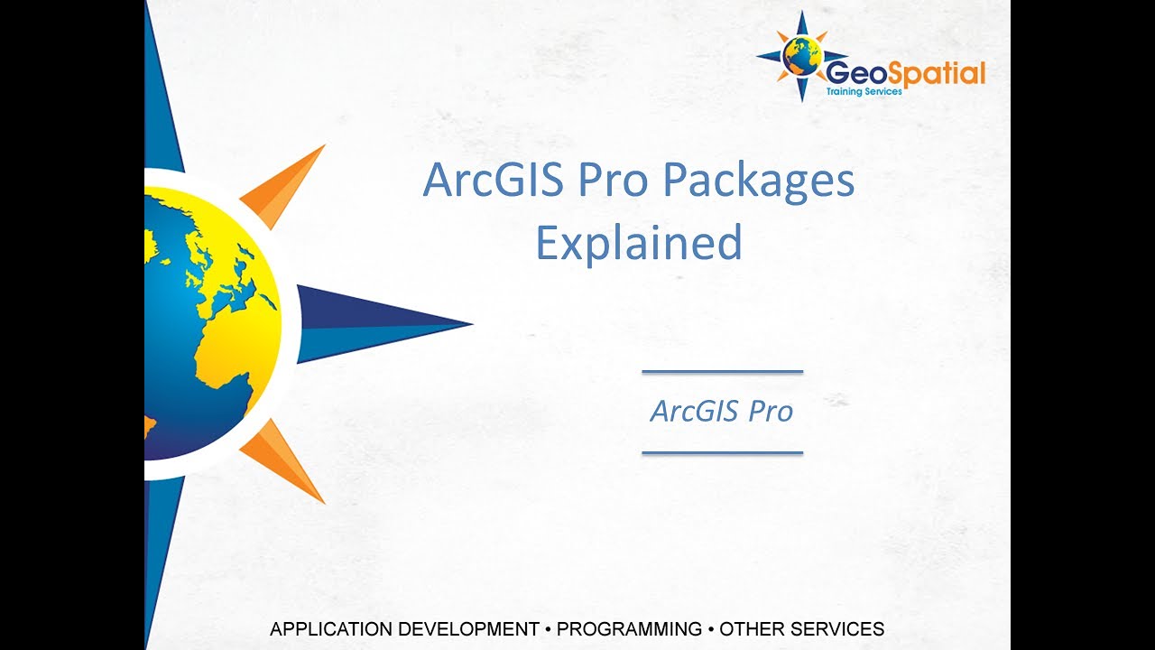 ArcGIS Pro Packages Explained