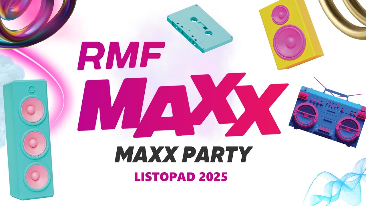 RMF MAXX Hity Na MAXXa - MaxxParty - Listopad 2025