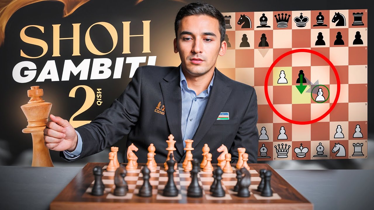 SHOH GAMBITI DEBYUTI BILAN TANISHAMIZ  | 2-DARS DEBYUT VA GAMBIT | MUHAMMADALI ABDURAHMONOV