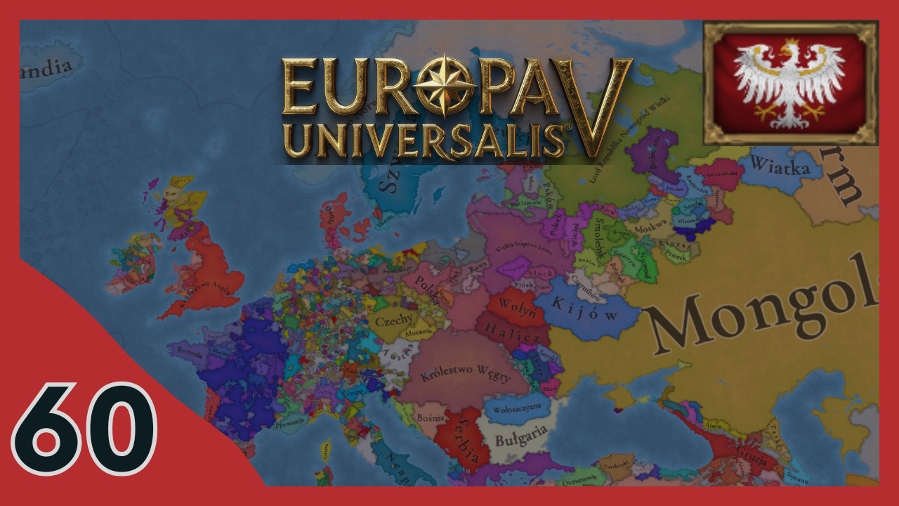 |60| Europa Universalis 5 (Królestwo Polski) - Upadek Cesarstwa?
