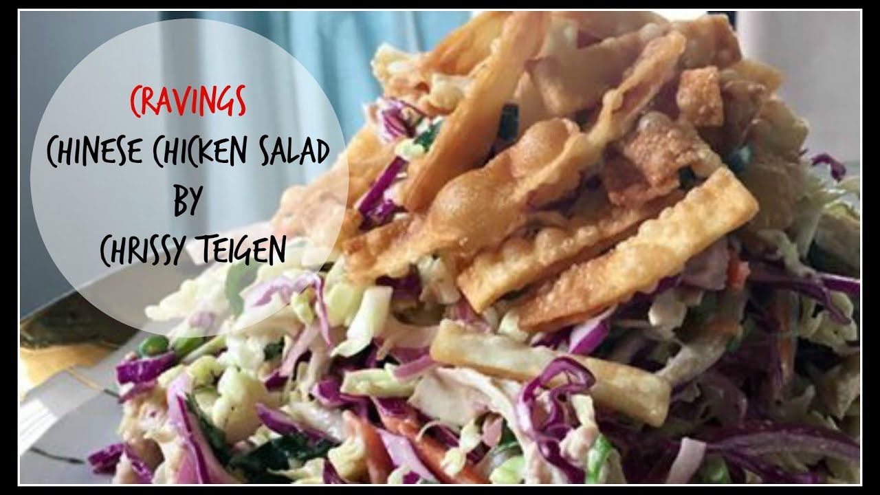 Chrissy Teigen's CHINESE CHICKEN SALAD WITH CRISPY WONTON SKINS | Cravings Cookbook | House of X Tia