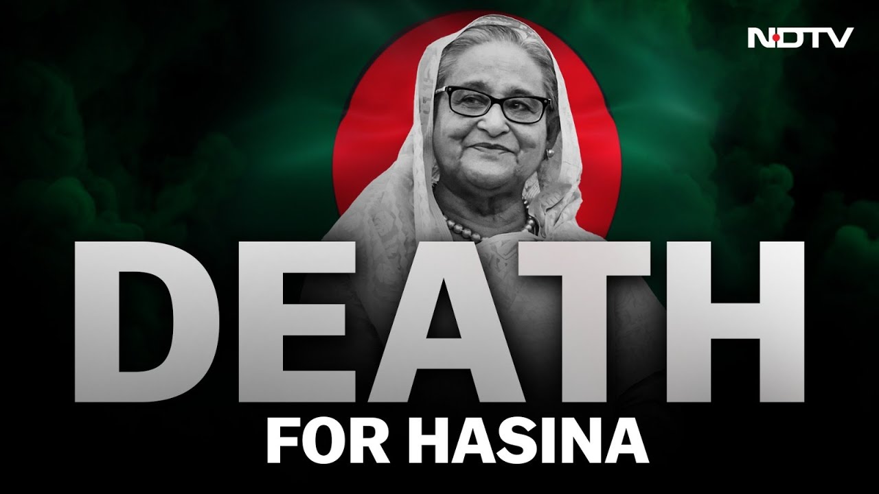 Sheikh Hasina Sentenced To Death, Ex- Bangladesh PM Slams Dhaka Court Verdict