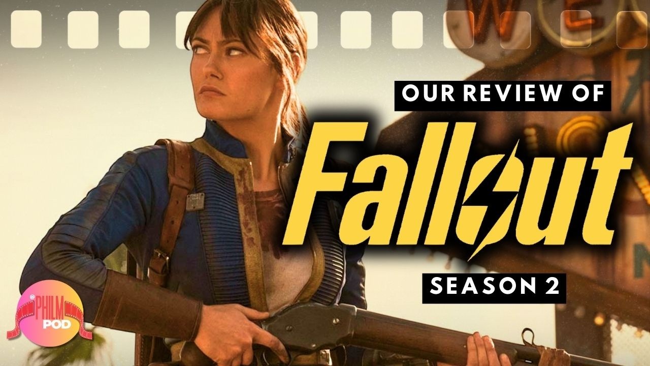 FALLOUT Season 2 review | Ella Purnell, Walton Goggins | Amazon Prime Video | PhilmPod