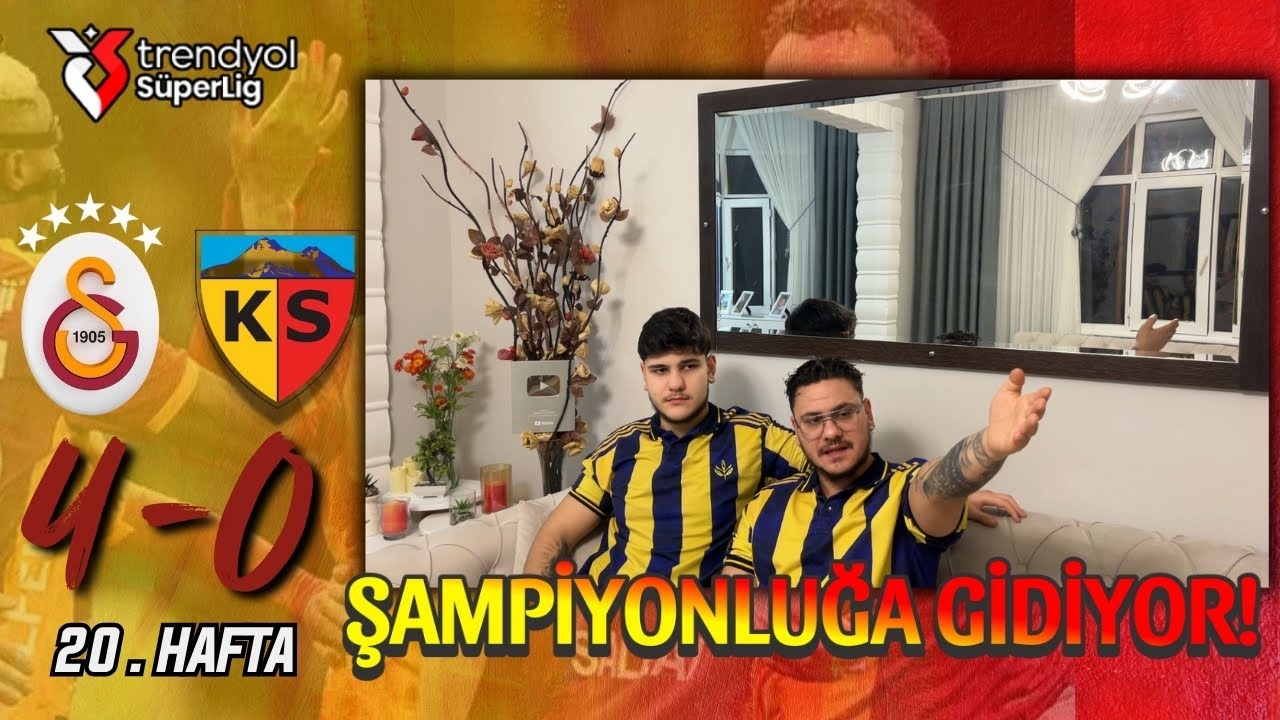 FANATİK 2 KARDEŞ GALATASARAY KAYSERİSPOR MAÇINI İZLERSE - GALATASARAY 4-0 KAYSERİSPOR