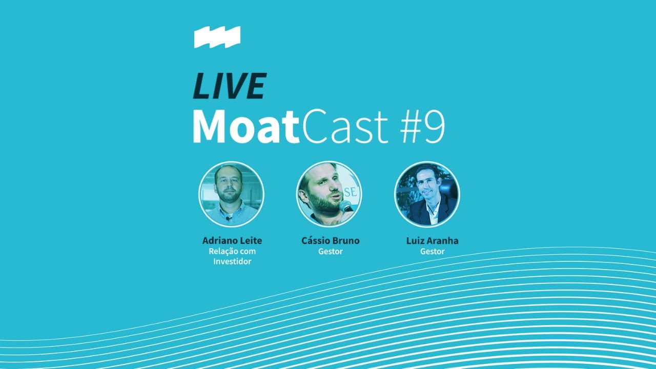 Live | MoatCast #9 | Junho 2020