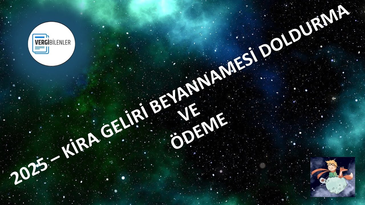 2025 Kira Geliri Beyannamesi Nasıl Doldurulur? ADIM ADIM Anlatım! (GÖTÜRÜ GİDER)