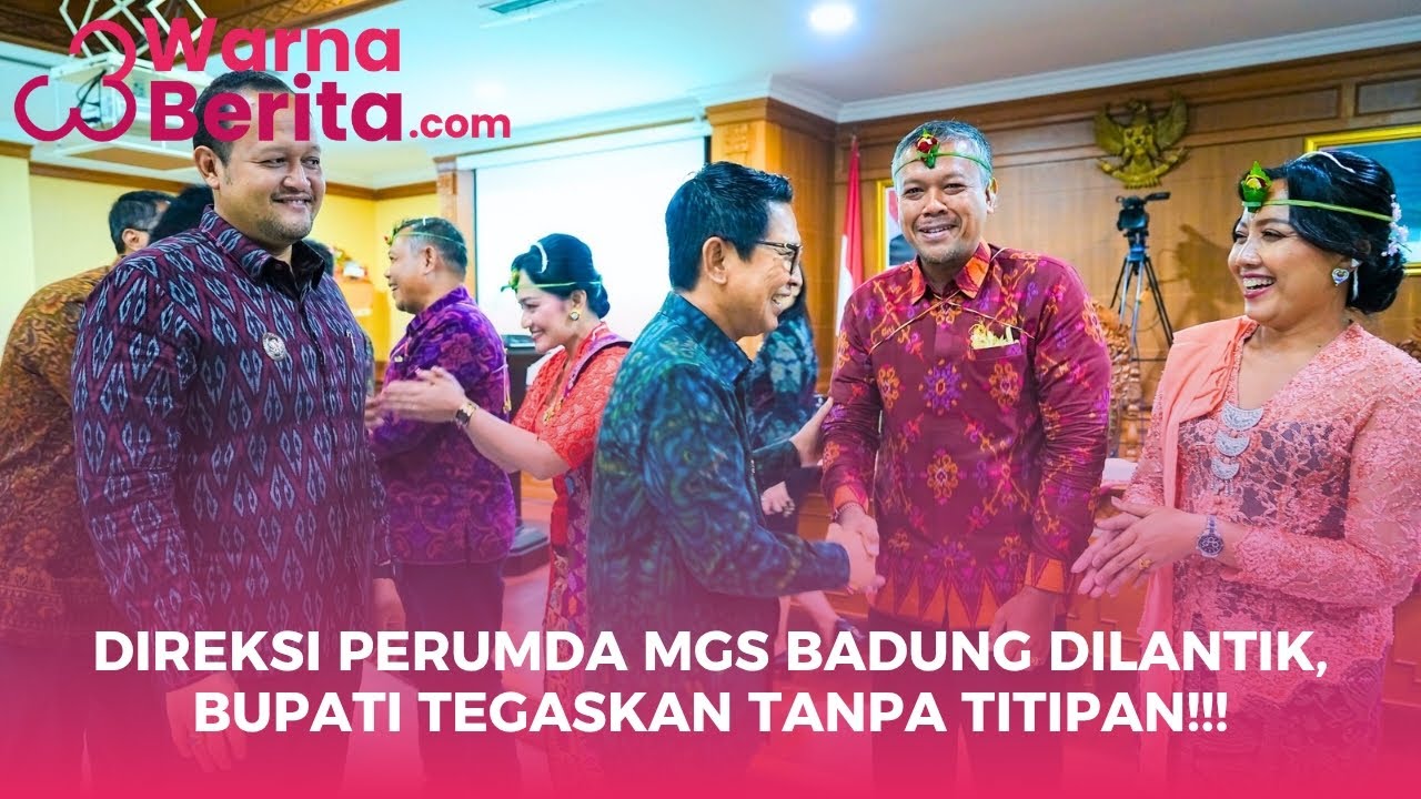 Direksi Perumda MGS Badung Dilantik, Bupati Tegaskan Tanpa Titipan‼️