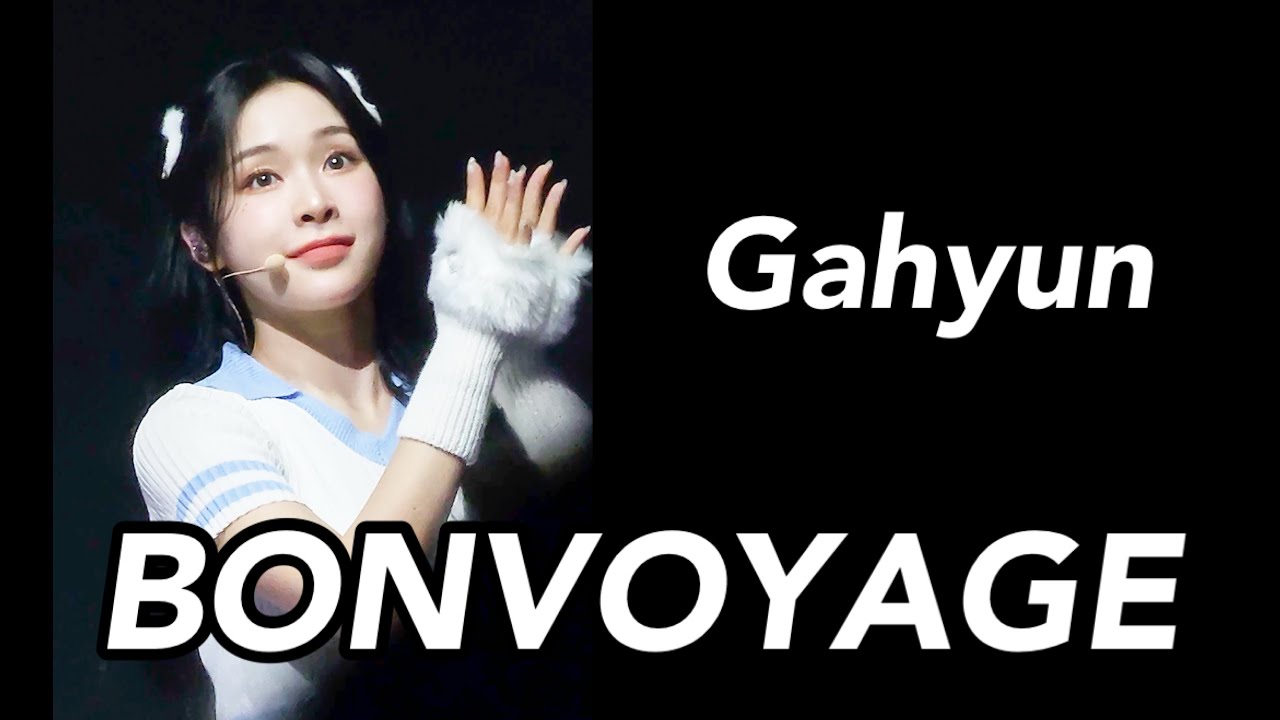 250323 드림캐쳐 BONVOYAGE | (가현) Gahyun fancam