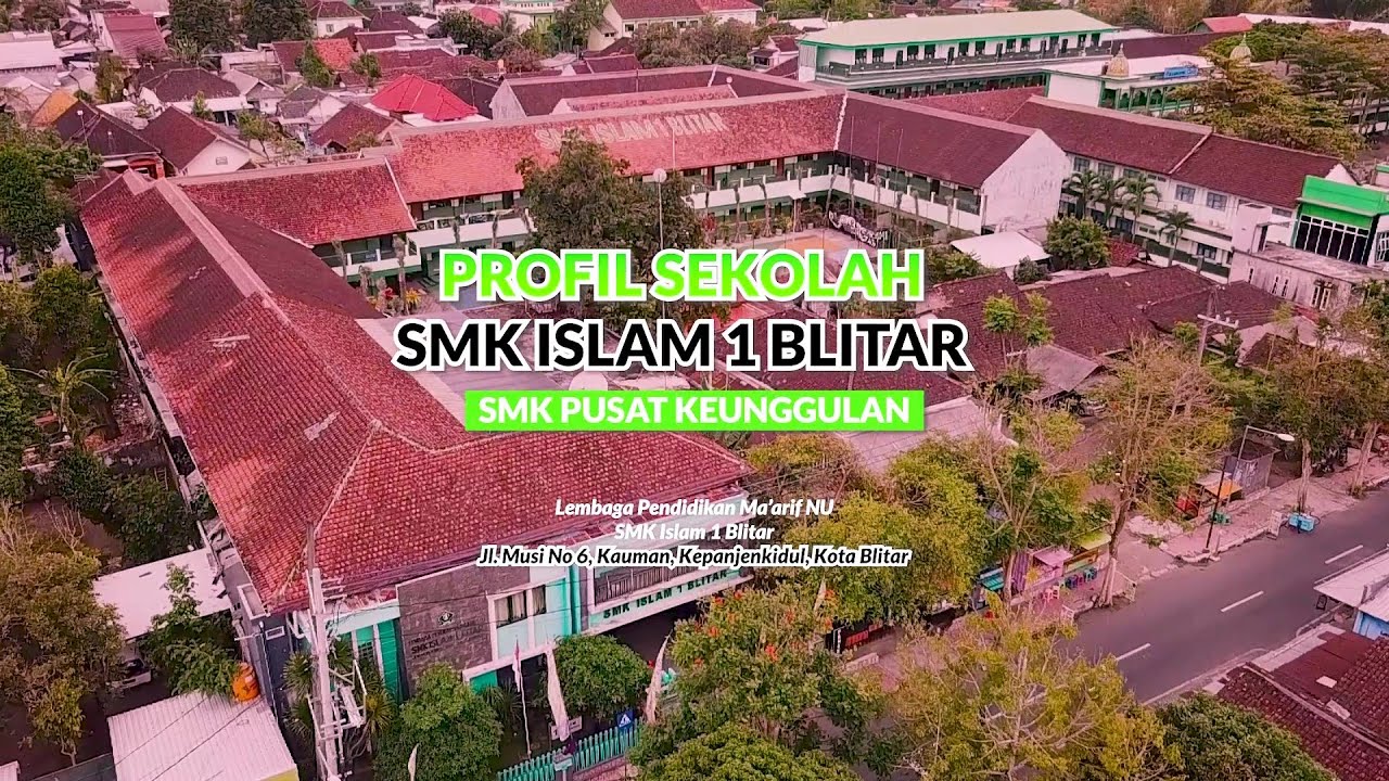 PROFIL SMK ISLAM 1 BLITAR