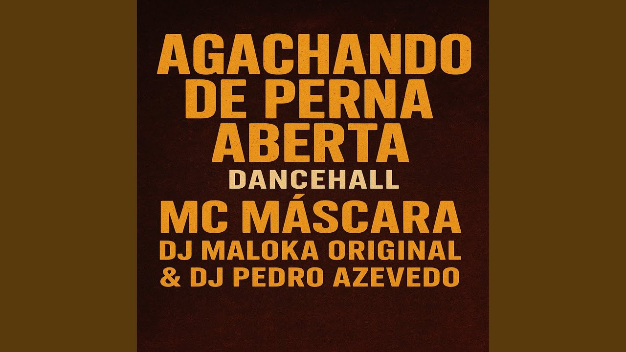 Agachando de Perna Aberta - Dancehall