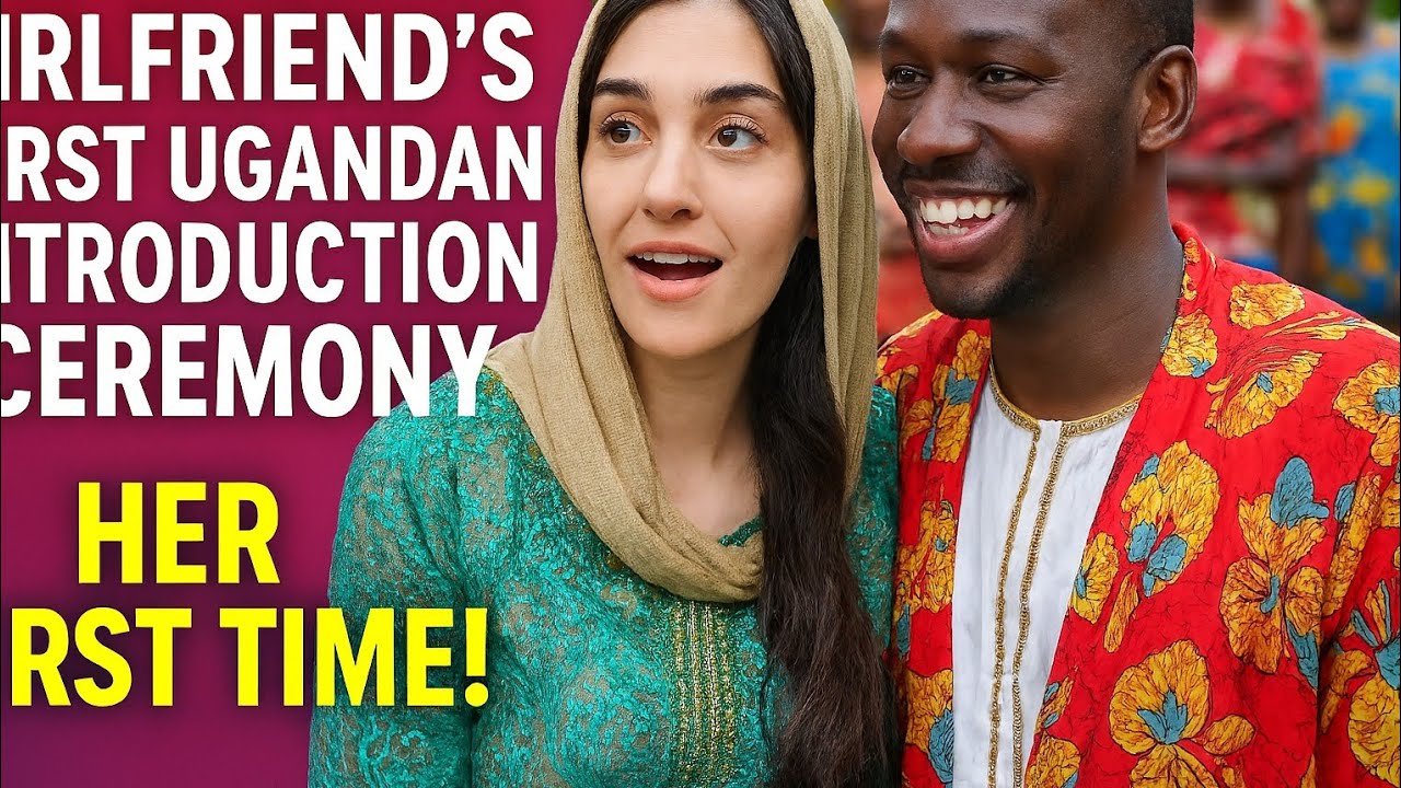 Cultural SHOCK! Iranian Girl's First Ugandan Ceremony 😍🇺🇬🇮🇷