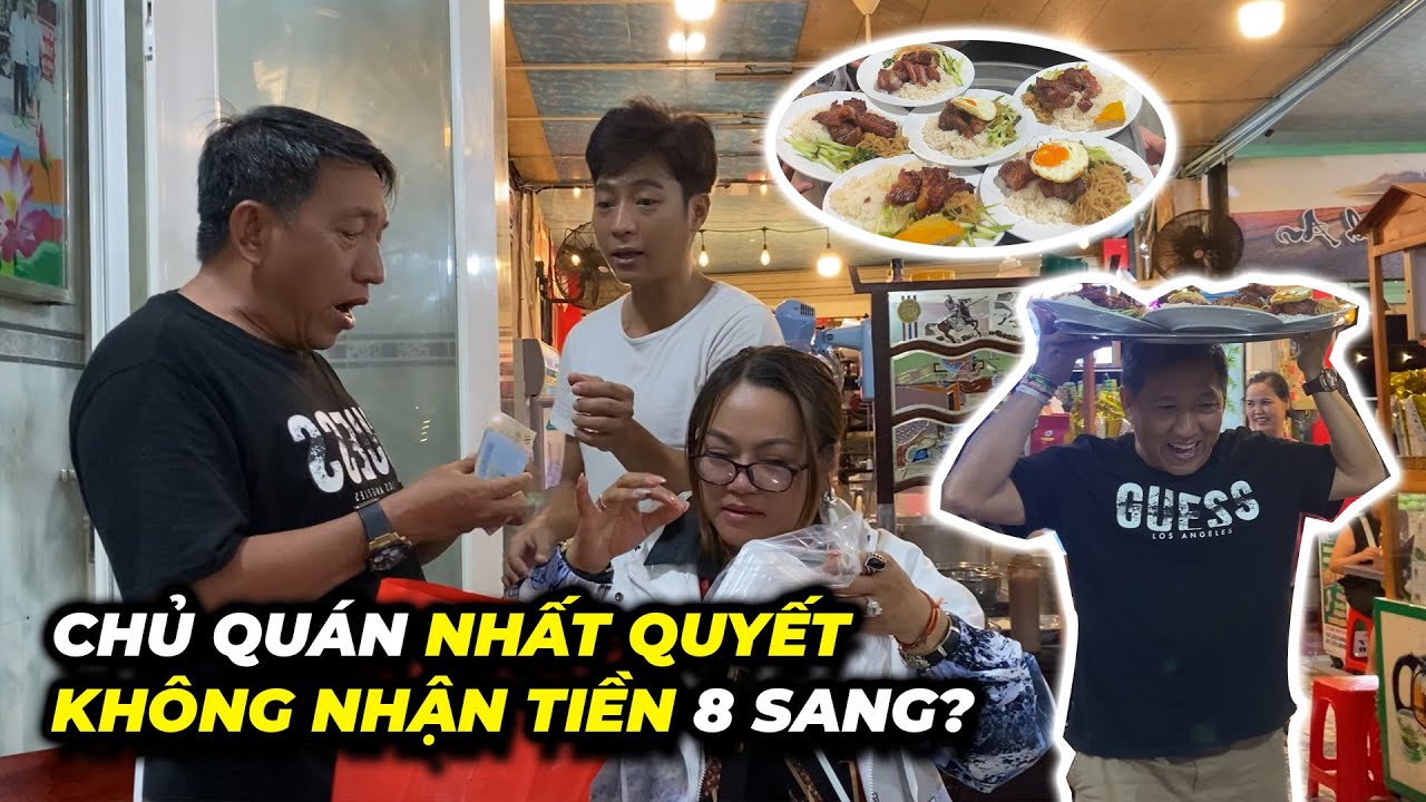 Vì sao chủ quán cơm tấm Cô Ba nhất quyết không nhận tiền từ 8 Sang?