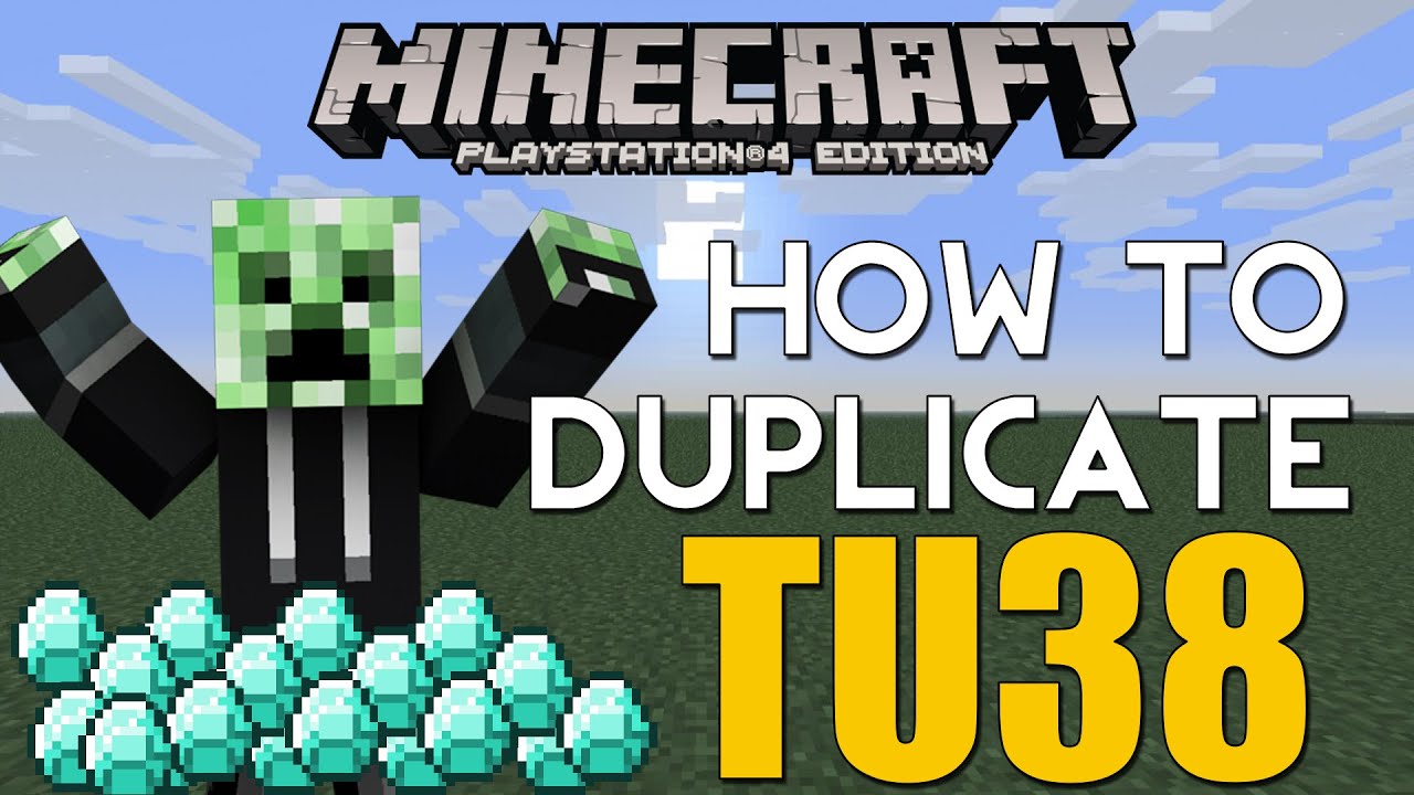 PS4 Minecraft NEW DUPLICATION GLITCH TUTORIAL TU38 (EASIEST WAY)