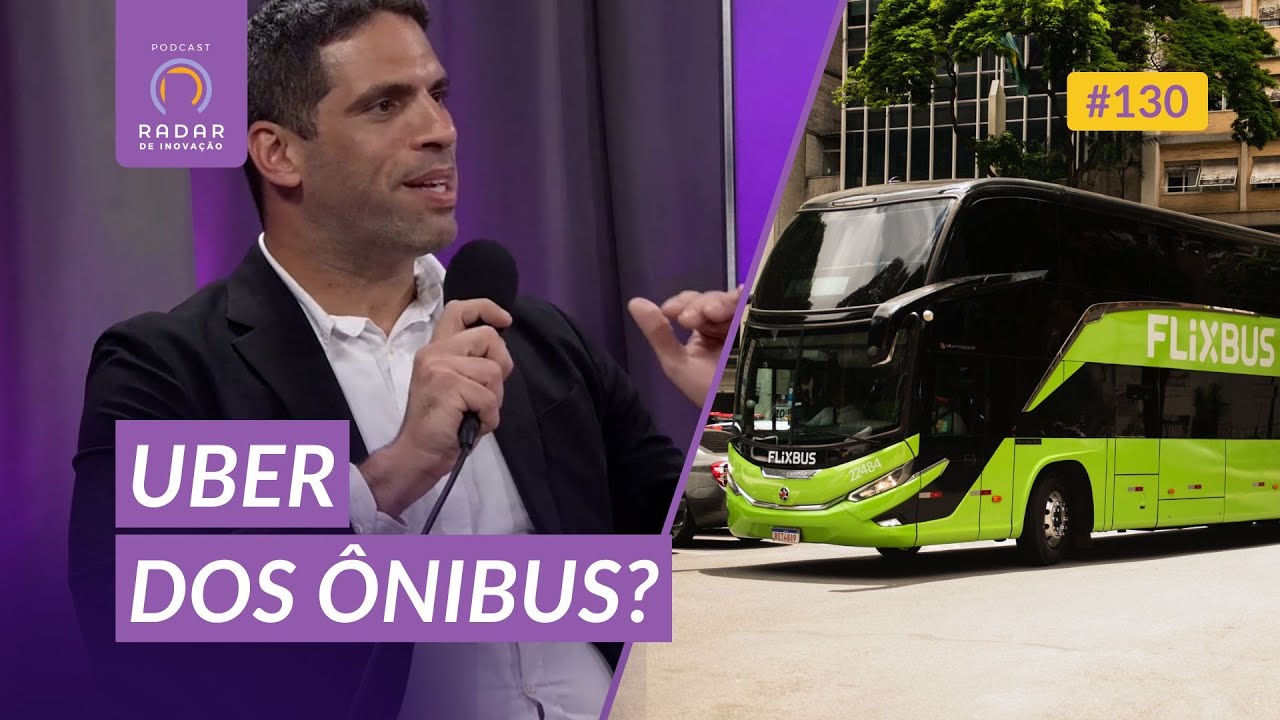 Por dentro da FlixBus: como funciona a plataforma digital de ônibus | Radar de Inovação