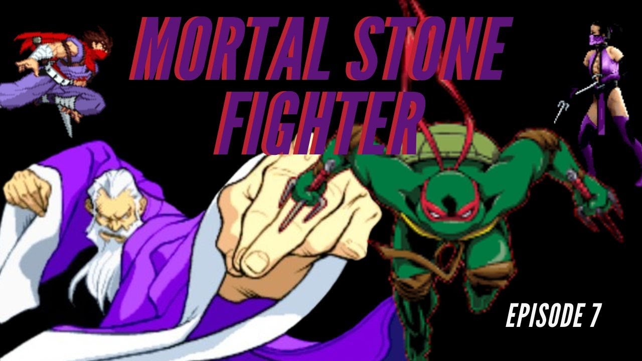 Mortal Stone Fighter Episode 7 [ Sprites animation ]
